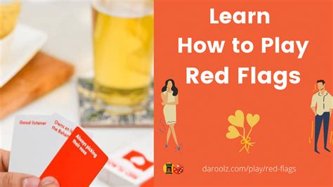 How to play Red Flags .